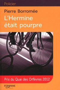 Pierre Borromée - L'Hermine était pourpre.
