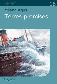Milena Agus - Terres promises.