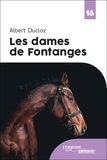 Albert Ducloz - Les dames de Fontanges.