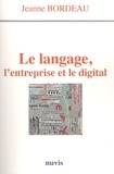 Jeanne Bordeau - Le langage, l'entreprise et le digital.