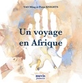 Yao Ming et Peter Knights - Un voyage en Afrique.