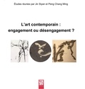 Siyan Jin - L'art contemporain chinois: engagement ou désengagement.