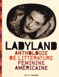 Patrice Carrer - Ladyland - Anthologie de littérature féminine américaine.