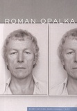 Bernard Vouilloux - Roman Opalka. 1 DVD