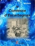  Molière - La Comtesse d'Escarbagnas.