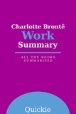  Quickie - Charlotte Brontë Work Summary.