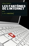 Alain Lipietz - Les fantômes de l'internet.