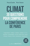 Pascal Canfin et Peter Staime - Climat - 30 questions pour comprendre la conférence de Paris.