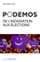 Héloïse Nez - Podemos, de l'indignation aux élections.