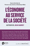 Dominique Méda et Florence Jany-Catrice - L'économie au service de la société - Autour de Jean Gadrey.