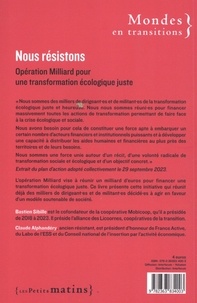 Nous résistons. Opération Milliard pour une transformation écologique juste