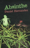 Daniel Hernandez - Absinthe.