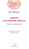 Roc d' Almenara - Journal d'un réfugié catalan.