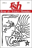 Danielle Chaperon - Revue des Sciences Humaines N° 233, 1/1994 : Jean Cocteau.