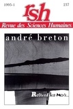 Jacqueline Chénieux-Gendron - Revue des Sciences Humaines N° 237, 1/1995 : André Breton - La poésie.