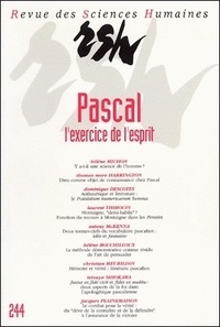 Christian Meurillon - Revue des Sciences Humaines N° 244, 10/1996 : Pascal - L'exercice de l'esprit.