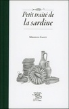 Mireille Gayet - Petit traité de la sardine.