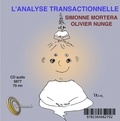 Simonne Mortera et Olivier Nunge - L'analyse transactionnelle. 1 CD audio