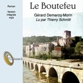 Gérard Demarcq-Morin - Le boutefeu. 1 CD audio MP3