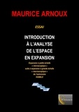 Maurice Arnoux - Introduction à l'analyse de l'espace en expansion - Expansion à petite échelle "microscopique" suite à une expansion à grande échelle macroscopique de l'astronome Hubble.