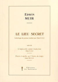 Edwin Muir - Le lieu secret.