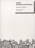 Manuel Tardits - Tokyo - Portraits and Fictions.