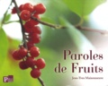 Jean-Yves Maisonneuve - Paroles de Fruits.