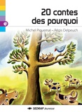 Michel Piquemal et Régis Delpeuch - 20 contes des pourquoi ou d'origine abracadabrantesque.
