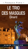François Paris - Le trio des masques - Dinard.