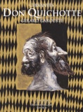 Miguel de Cervantès - L'ingénieux Hidalgo Don Quichotte de la Manche  : Coffret 2 volumes.