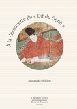 Aude Jacquet et Marion Balalud de Saint Jean - A la découverte du "Dit du Genji" de Murasaki-shikibu - Guide de lecture.