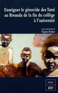 Virginie Brinker - Enseigner le génocide des Tutsi de la fin du collège à l'université.
