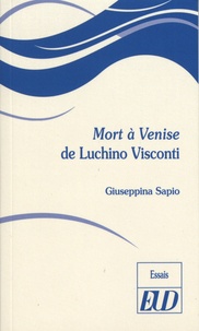 Giuseppina Sapio - Mort à Venise de Luchino Visconti.