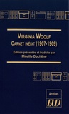 Mireille Duchêne - Virginia Woolf - Carnet inédit (1907-1909).