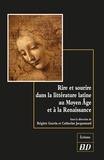 Brigitte Gauvin et Catherine Jacquemard - Rire et sourire dans la littérature latine au Moyen-Âge et à la Renaissance.