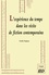 Cécile Narjoux - L'expérience du temps dans les récits de fiction contemporains - "Un temps hors de l'histoire propice au songe".