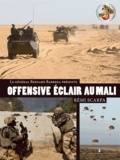 Rémi Scarpa et Bernard Barrera - Offensive éclair au Mali. 1 DVD