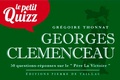 Grégoire Thonnat - Le petit quizz de Georges Clemenceau.