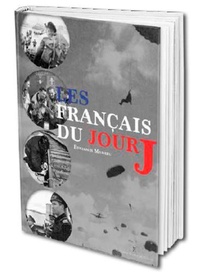 Benjamin Massieu - Les Français du jour J.
