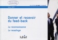Didier Noyé - Donner et recevoir du feed-back - La reconnaissance, le recadrage.