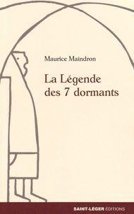 Maurice Maindron - La légende des 7 dormants.