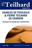  Anonyme - Teilhard aujourd'hui N° 60, décembre 2016 : Charles de Foucauld & Pierre Teilhard de Chardin.