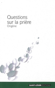  Origène - La prière.