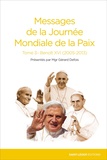  Benoît XVI - Messages de la Journée mondiale de la paix - Tome 3.