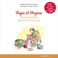 Virginie Gutknecht et François Tardif - Kopic et Virginie - Nos aventures dans le Haut-Jura. 1 CD audio MP3