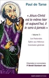 Benoît Standaert - Paul de Tarse 3 : Paul de Tarse - Volume 3 - Les Pastorales ; Epîtres aux hébreux ; conclusion générale.