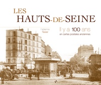 Fabienne Texier - Les Hauts-de-Seine - Il y a 100 ans en cartes postales anciennes.