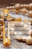 Jocelyne Genton - Recueil de méditations et de chapelets.