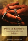 Jocelyne Genton - Priez le Rosaire - La puissance et les fruits du Rosaire.