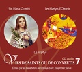  Rassemblement à son image - Ste Maria Goretti et Les martyrs d'Otrante - Le martyr. 1 CD audio